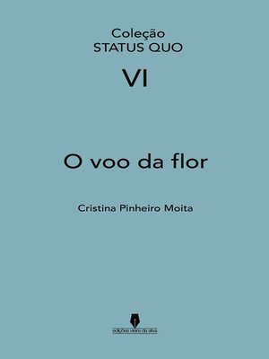 cover image of O VOO DA FLOR